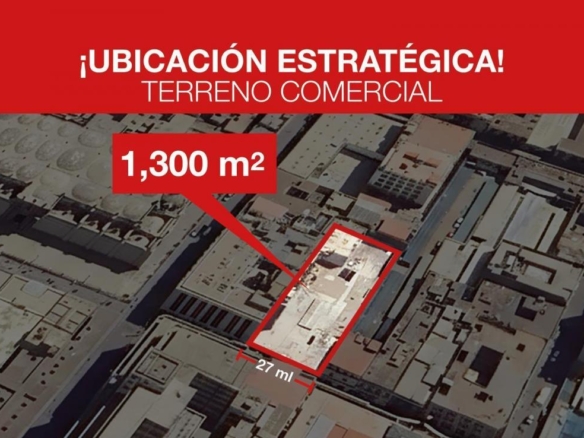 Terreno Comercial en Venta 1,303 m² – Centro de Lima