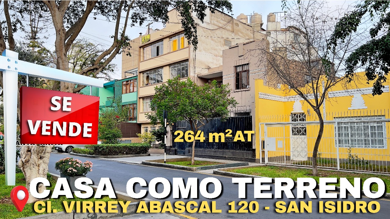 Vendo Casa como Terreno en San Isidro