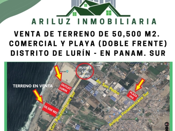 VENTA DE TERRENO DE 50,500 M2. , COMERCIAL Y PLAYA (DOBLE FRENTE) DISTRITO DE LURÍN – EN PANAM. SUR