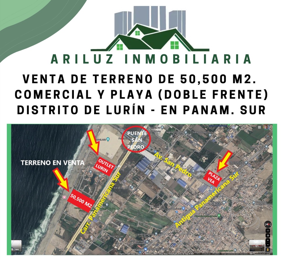25. TERRENO COMERCIAL DE 50,500 M2. LURIN VENTA DE TERRENO DE 50,500 M2. , COMERCIAL Y PLAYA (DOBLE FRENTE) DISTRITO DE LURÍN – EN PANAM. SUR